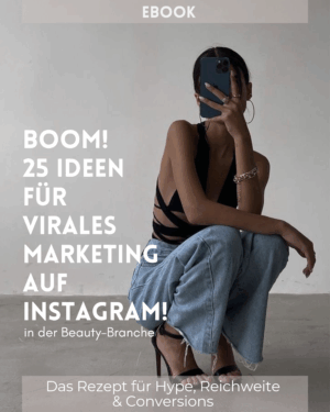 E-Book BOOM! 25 Ideen für virales Instagram-Marketing in der Beauty-Branche