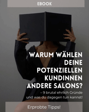 E-Book: Warum wählen potenzielle Kundinnen andere Studios? – 9 brutal ehrliche Gründe (und was Du dagegen tun kannst!)