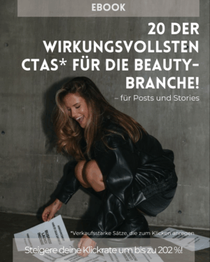 E-Book: Die 20 wirkungsvollsten CTAs für die Beauty-Branche!
